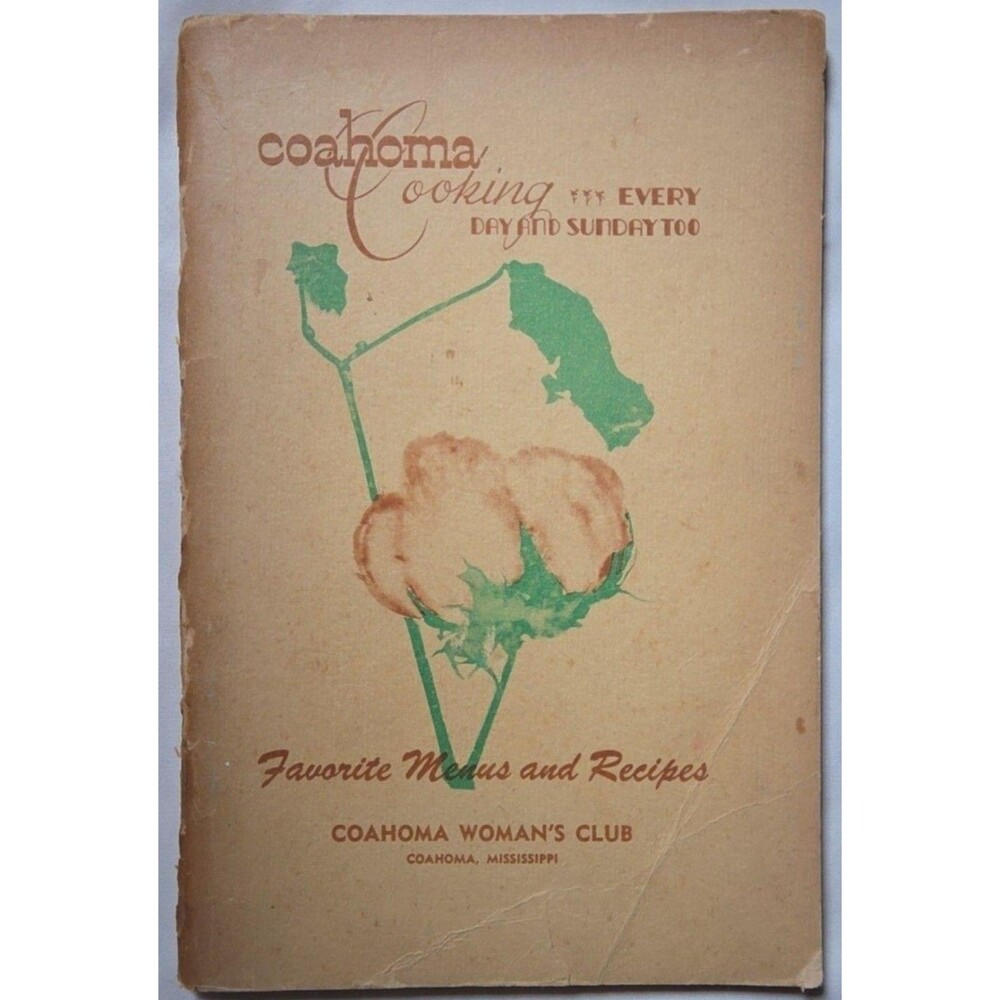 Vintage 1952 Coahoma Cooking Every Day & Sunday Too Cookbook PB Illus MS USA